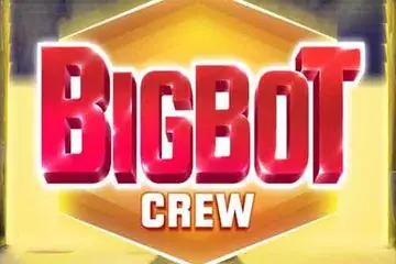 Big Bot Crew Online Casino Game
