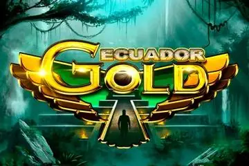 Ecuador Gold Online Casino Game