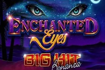 Enchanted Eyes Big Hit Bonanza Online Casino Game